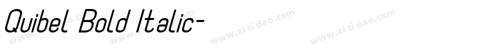 Quibel Bold Italic字体转换